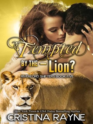 cover image of Tempted by the--Lion?